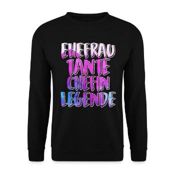Tante Ehefrau Chefin Legende Muttertag Tanten - Unisex Pullover - Schwarz - Vorne - Alina (178cm) & Michal (187cm)