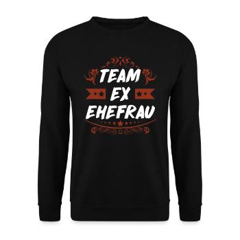 Ex Frau Scheidungsparty Glücklich Geschieden Team - Unisex Pullover - Schwarz - Vorne - Alina (178cm) & Michal (187cm)