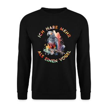 Papageien Ich habe mehr als einen Vogel Papagei - Unisex Pullover - Schwarz - Vorne - Alina (178cm) & Michal (187cm)