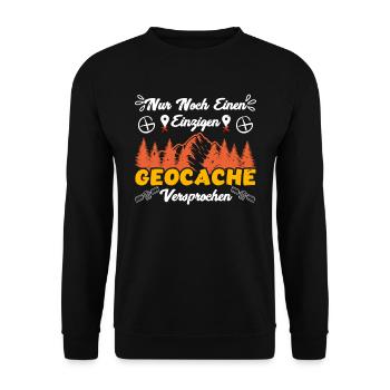 Geocaching Just one more Geocache I promise - Unisex Pullover - Schwarz - Vorne - Alina (178cm) & Michal (187cm)
