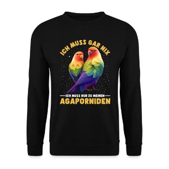 Liebesvögel Muss gar nix Nur zu meinen Agaporniden - Unisex Pullover - Schwarz - Vorne - Alina (178cm) & Michal (187cm)