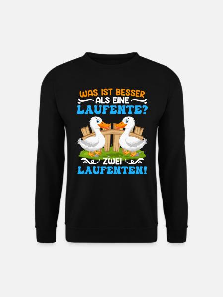 Enten Was ist besser als 1 Laufente? 2 Laufenten - Unisex Pullover - Schwarz