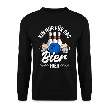 Bowling Für das Bier hier Bierliebhaber Bowler - Unisex Pullover - Schwarz - Vorne - Alina (178cm) & Michal (187cm)