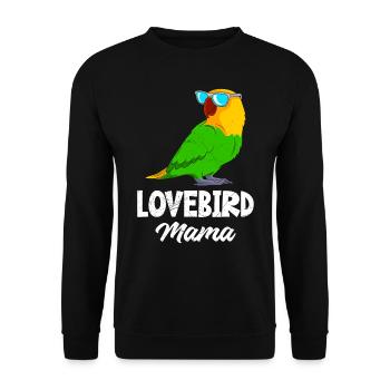 Lovebird Mama Liebesvögel Papagei Halter Frauen - Unisex Pullover - Schwarz - Vorne - Alina (178cm) & Michal (187cm)