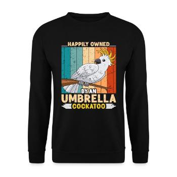 Kakadus Happily owned by an Umbrella Cockatoo - Unisex Pullover - Schwarz - Vorne - Alina (178cm) & Michal (187cm)