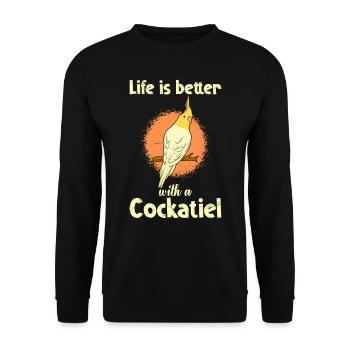 La vie est meilleure avec un Cockatiel Vogelfreund - Sweat-shirt Unisexe - noir - Devant - Alina (178cm) & Michal (187cm)