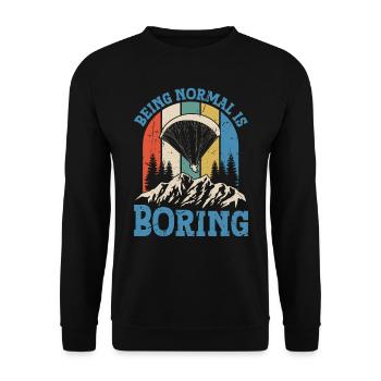Paragliding Being Normal is Boring - Unisex Sweatshirt - black - Front - Alina (178cm) & Michal (187cm)