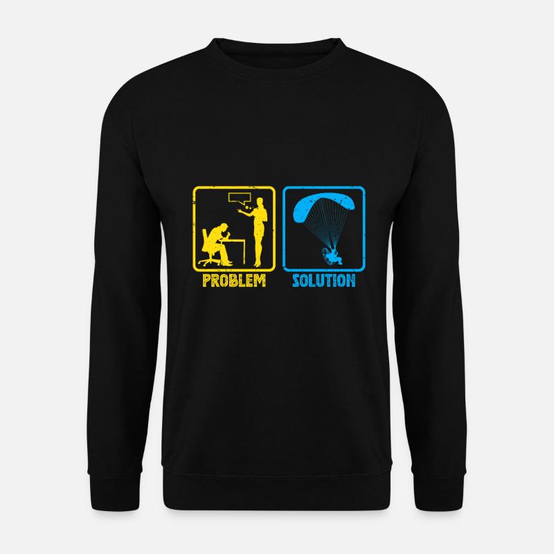 Gleitschirmflieger Problem Solution Paraglider - Unisex Sweatshirt - black