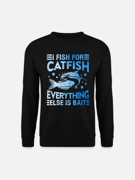 Waller Hobby Angler I fish for Catfish Wels Angeln - Unisex Pullover - Schwarz