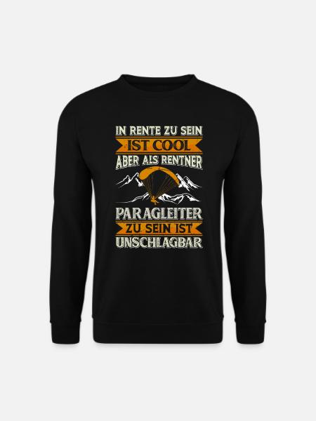 Paraglider Rentner In Rente zu sein ist Cool - Unisex Pullover - Schwarz