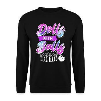 Bowlingspieler Frauen Dolls with Balls - Unisex Pullover - Schwarz - Vorne - Alina (178cm) & Michal (187cm)