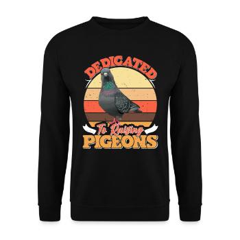 Pigeon Breeders Dedicated to Raising Pigeons - Unisex Sweatshirt - black - Front - Alina (178cm) & Michal (187cm)