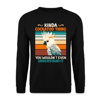 Cacatoès Est une telle chose cockazu oiseaux exotiques - Sweat-shirt Unisexe - noir - Devant - Alina (178cm) & Michal (187cm)