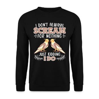 Je ne crie pas pour rien Perruches - Sweat-shirt Unisexe - noir - Devant - Alina (178cm) & Michal (187cm)
