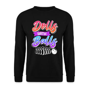 Bowlingspieler Frauen Dolls with Balls - Unisex Pullover - Schwarz - Vorne - Alina (178cm) & Michal (187cm)