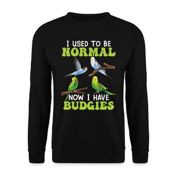 J’étais normal Maintenant j’ai des perruches - Sweat-shirt Unisexe - noir - Devant - Alina (178cm) & Michal (187cm)