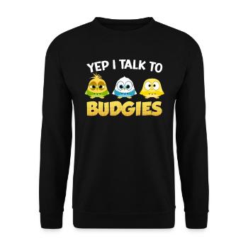 Perruches Oui, je parle aux perruches de Budgie - Sweat-shirt Unisexe - noir - Devant - Alina (178cm) & Michal (187cm)