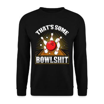 Bowling Shirt lustig That´s some Bowlshit - Unisex Pullover - Schwarz - Vorne - Alina (178cm) & Michal (187cm)