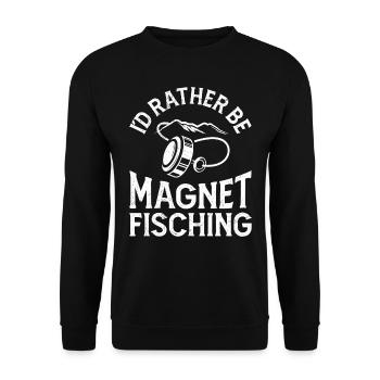 Magnetfischer I´d rather be Magnet Fishing - Unisex Pullover - Schwarz - Vorne - Alina (178cm) & Michal (187cm)