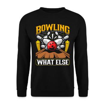 Bowling What Else Bowlingspieler Shirt Bowlen - Sweat-shirt Unisexe - noir - Devant - Alina (178cm) & Michal (187cm)