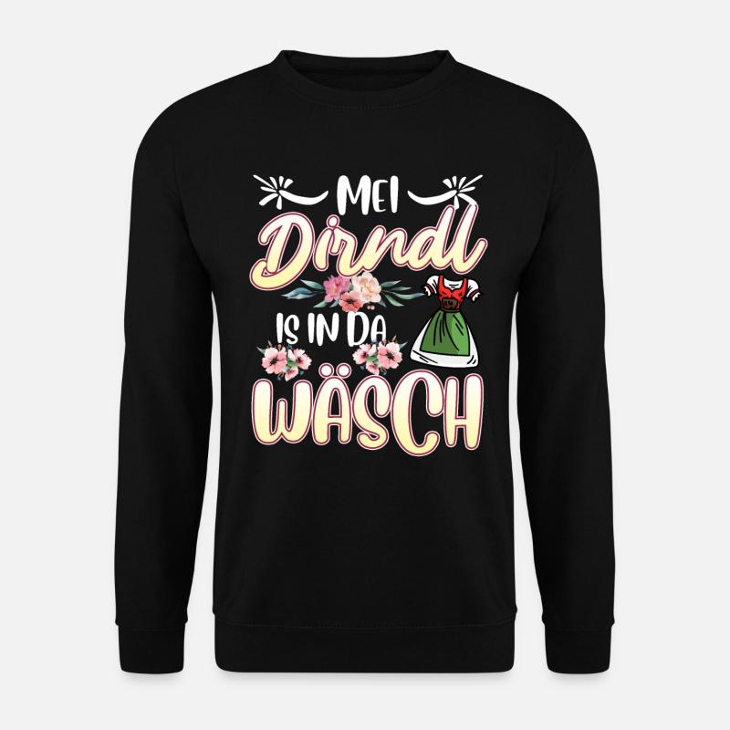 Mein Dirndl is in da Wäsch Bayerisches Dirndl Shir - Unisex Pullover - Schwarz
