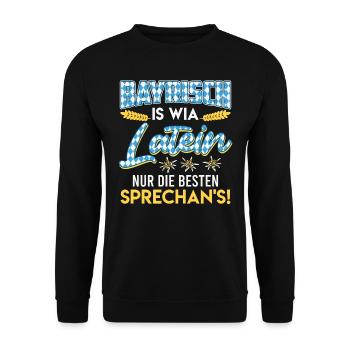 Bayerisch is wia Latein Die Besten Sprechan's! - Unisex Pullover - Schwarz - Vorne - Alina (178cm) & Michal (187cm)