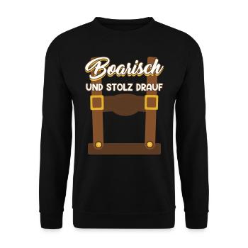 Boarisch und Stolz Drauf Lederhose Trachten Shirt - Unisex Pullover - Schwarz - Vorne - Alina (178cm) & Michal (187cm)