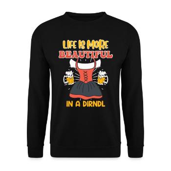 Women's Folk Festival Life is more Beautiful in Dirndl - Unisex Sweatshirt - black - Front - Alina (178cm) & Michal (187cm)