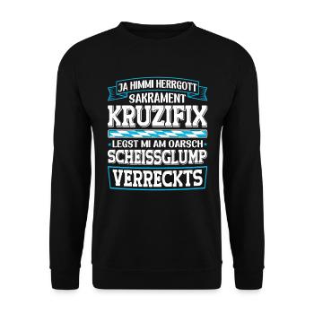 Boarisch Kruzifix Scheissglump Verreckts München - Unisex Pullover - Schwarz - Vorne - Alina (178cm) & Michal (187cm)