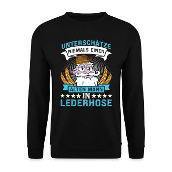 Unterschätze Niemals einen Alten Mann in Lederhose - Unisex Pullover - Schwarz - Vorne - Alina (178cm) & Michal (187cm)