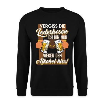 Volksfest Vergiss die Lederhosen Wegen dem Alkohol - Unisex Pullover - Schwarz - Vorne - Alina (178cm) & Michal (187cm)
