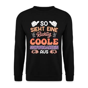 Snowboard So Sieht eine Coole Snowboarderin aus - Unisex Pullover - Schwarz - Vorne - Alina (178cm) & Michal (187cm)