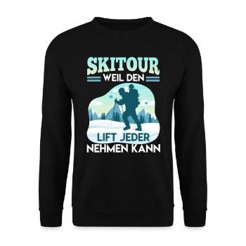 Ski Tour Weil den Lift Jeder Nehmen kann - Unisex Pullover - Schwarz - Vorne - Alina (178cm) & Michal (187cm)