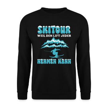 Skitour Weil den Lift Jeder Nehmen Kann - Unisex Pullover - Schwarz - Vorne - Alina (178cm) & Michal (187cm)