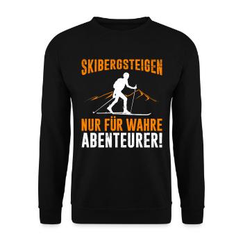 Skitour Nur für Wahre Abenteurer! Tourenski - Unisex Pullover - Schwarz - Vorne - Alina (178cm) & Michal (187cm)