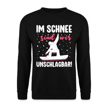 Snowboard Mädchen Im Schnee sind wir Unschlagbar! - Unisex Pullover - Schwarz - Vorne - Alina (178cm) & Michal (187cm)