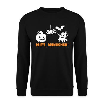 Igitt! Menschen! Halloween Fan Gruselig Kostüm - Unisex Pullover - Schwarz - Vorne - Alina (178cm) & Michal (187cm)