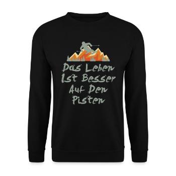 Skifahren Das Leben ist Besser auf den Pisten - Unisex Pullover - Schwarz - Vorne - Alina (178cm) & Michal (187cm)