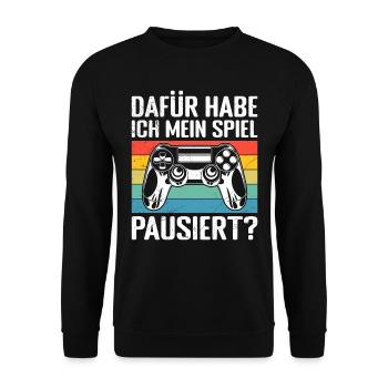 Video Spieler Dafür habe ich Mein Spiel Pausiert? - Unisex Pullover - Schwarz - Vorne - Alina (178cm) & Michal (187cm)