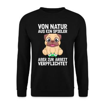 Gaming Hund Von Natur aus ein Spieler Hundefan - Unisex Pullover - Schwarz - Vorne - Alina (178cm) & Michal (187cm)