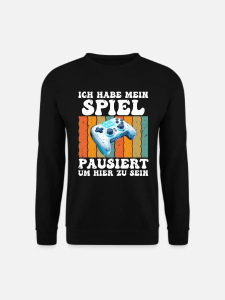 Video Spiele Habe mein Spiel Pausiert Video Gamer - Unisex Pullover - Schwarz