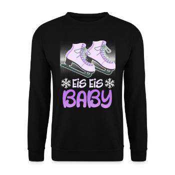 Eis Eis Baby Eiskunstläuferin Eislauf Damen - Unisex Pullover - Schwarz - Vorne - Alina (178cm) & Michal (187cm)