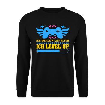 Retro Gamer Werde nicht Älter Ich Level Up - Unisex Pullover - Schwarz - Vorne - Alina (178cm) & Michal (187cm)