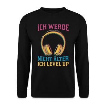 Retro Gamer B-Day Werde nicht Älter Ich Level Up - Unisex Pullover - Schwarz - Vorne - Alina (178cm) & Michal (187cm)