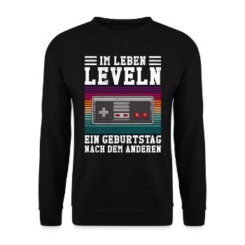 B-Day Im Leben Leveln Ein Bday Nach dem Andern - Unisex Pullover - Schwarz - Vorne - Alina (178cm) & Michal (187cm)