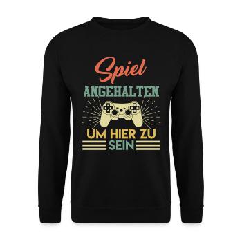 Spiel Angehalten Um Hier zu Sein Stop Videospiel - Unisex Pullover - Schwarz - Vorne - Alina (178cm) & Michal (187cm)