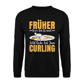 Curler Spruch Heute Gehe ich zum Curling - Unisex Pullover - Schwarz - Vorne - Alina (178cm) & Michal (187cm)