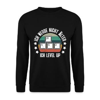 Retro Gamer B-Day Werde nicht Älter Ich Level Up - Unisex Pullover - Schwarz - Vorne - Alina (178cm) & Michal (187cm)