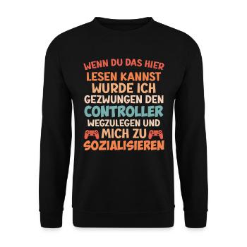 Zocken Wenn du das Lesen kannst Video Spieler - Unisex Pullover - Schwarz - Vorne - Alina (178cm) & Michal (187cm)