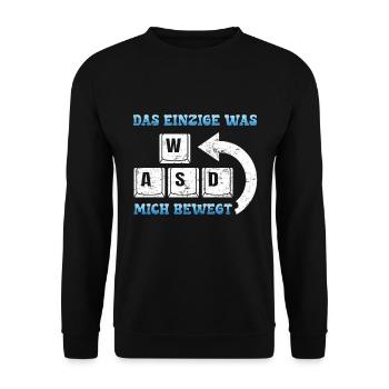Gamer Das Einzigste Was Mich Bewegt WASD - Unisex Pullover - Schwarz - Vorne - Alina (178cm) & Michal (187cm)